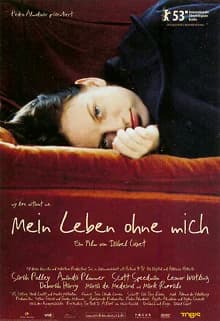 Mein Leben ohne mich (E/CAN 2003)