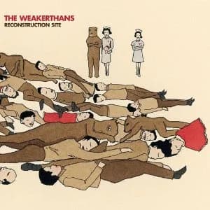 The Weakerthans - Reconstruction Site (2003, Epitaph Records)