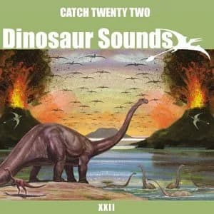 Catch 22 - Dinosaur Sounds (2003, Victory Records)