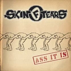 Skin of Tears - Ass It Is (2004, Vitaminepillen Records)
