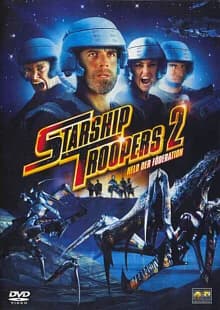 Starship Troopers 2: Held der Föderation (USA 2004)
