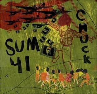 Sum 41 - Chuck (2004, Island/Mercury)
