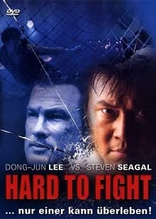 Hard to Fight (ROK/USA 2004)