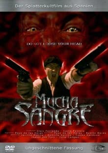 Mucha Sangre (E 2002)