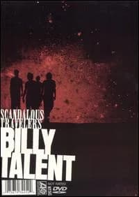 Billy Talent - Scandalous Travelers (2005, Atlantic/Warners)