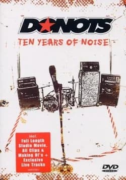 Donots - Ten Years of Noise (2005, Sony)