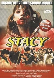 Stacy - Angriff der Zombie-Schulmädchen (J 2001)