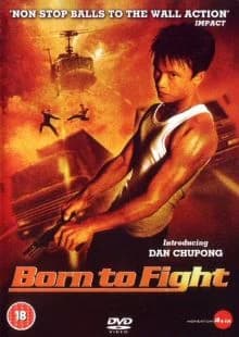 Born to Fight (T 2004)