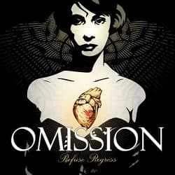 Omission - Refuse Regress (2005, Reflections Records)