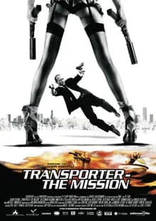 Transporter 2 - The Mission (F/USA 2005)