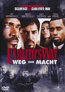 Carlito's Way - Weg zur Macht (USA 2005)