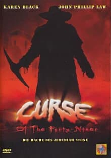 Curse of the Forty-Niner (USA 2002)