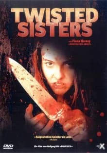 Twisted Sisters (D/GB 2006)