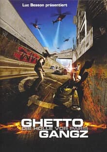 Ghettogangz - Die Hölle vor Paris (F 2004)