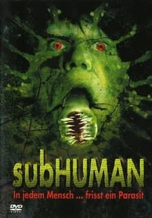 Subhuman (CDN 2004)
