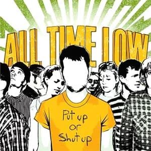 All Time Low - Put Up or Shut Up (2006, Hopeless Records)