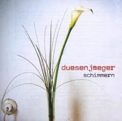 Duesenjaeger - Schimmern (2006, Go Kart Records)