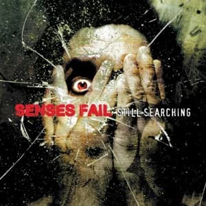 Senses Fail - Still Searching (2006, Vagrant Records)