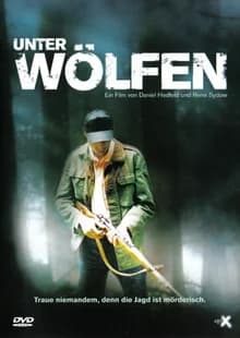 Unter Wölfen (D 2006)