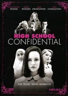 High School Confidental (USA 2005)