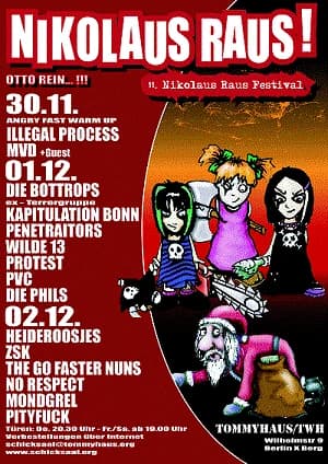 02.12.2006 - Nikolaus Raus-Tour u.a. mit De Heideroosjes / ZSK / Go Faster Nuns - Berlin Tommy Haus