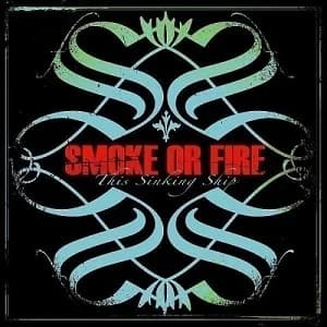 Smoke or Fire - This Sinking Ship (2007, Fat Wreck)
