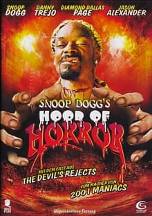 Snoop Dogg´s Hood of Horror (USA 2006)