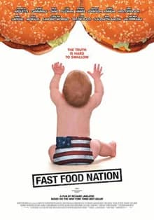 Fast Food Nation (USA/GB 2006)
