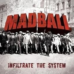 Madball - Infiltrate the System (2007, I Scream Records/Ferret Records)