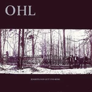 OHL - Jenseits von Gut und Böse (1986/2007, Teenage Rebel Records)