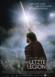 Die letzte Legion (USA/GB/F 2007)