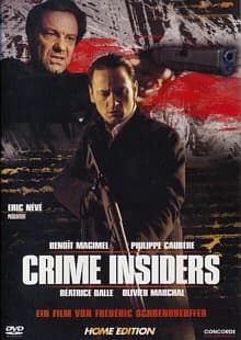 Crime Insiders (F 2007)