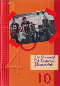 Die Oralapostel - Klassenarbeit (2008, DIY)