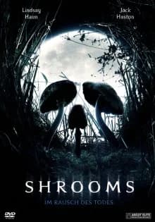 Shrooms - Im Rausch des Todes (IRL/GB/DK 2007)
