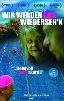 Wir werden uns wiederseh'n (D/CH 2006)