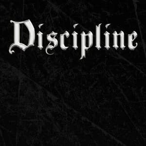Discipline - Old Pride, New Glory (2008, Bad Dog Records)