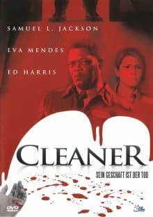 Cleaner - Sein Geschäft ist der Tod (USA 2007)