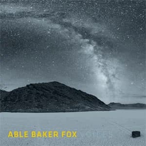 Able Baker Fox - Voices (2008, Arctic Rodeo Recordings)