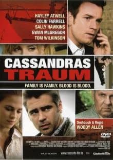 Cassandras Traum (USA 2007)