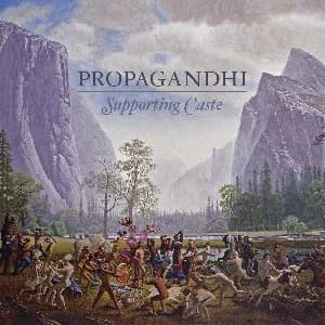 Propagandhi - Supporting Caste (2009, Smallman Records/Hassle Records)