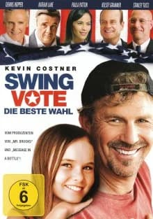 Swing Vote - Die beste Wahl (USA 2008)