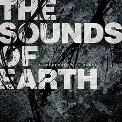 Hands - The Sounds of Earth (2009, Oort Records)