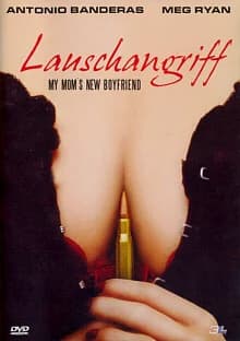 Lauschangriff - My Mom's New Boyfriend (USA/D 2008)