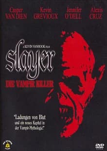 Slayer - Die Vampir Killer (USA 2006)