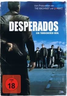 Desperados - Ein todsicherer Deal (MEX/E/ARG 2007)