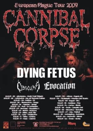 21.10.2009 - Cannibal Corpse / Dying Fetus / Evocation / Obscura - Berlin, Columbia Club