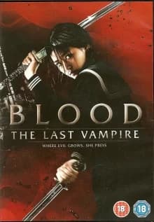 Blood: The Last Vampire (J/HK/F 2009)