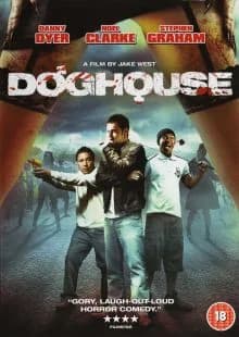 Doghouse (GB 2009)
