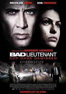 Bad Lieutenant - Cop ohne Gewissen (USA 2009)