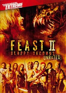 Feast II: Sloppy Seconds (USA 2008)